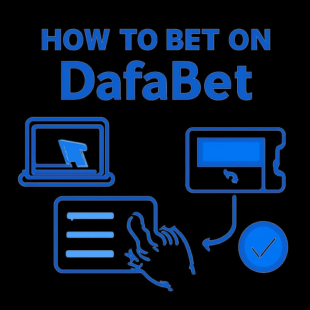 Illustration demonstrating the betting process on DafaBet.